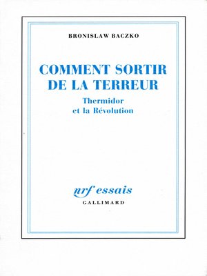 cover image of Comment sortir de la Terreur. Thermidor et la Révolution